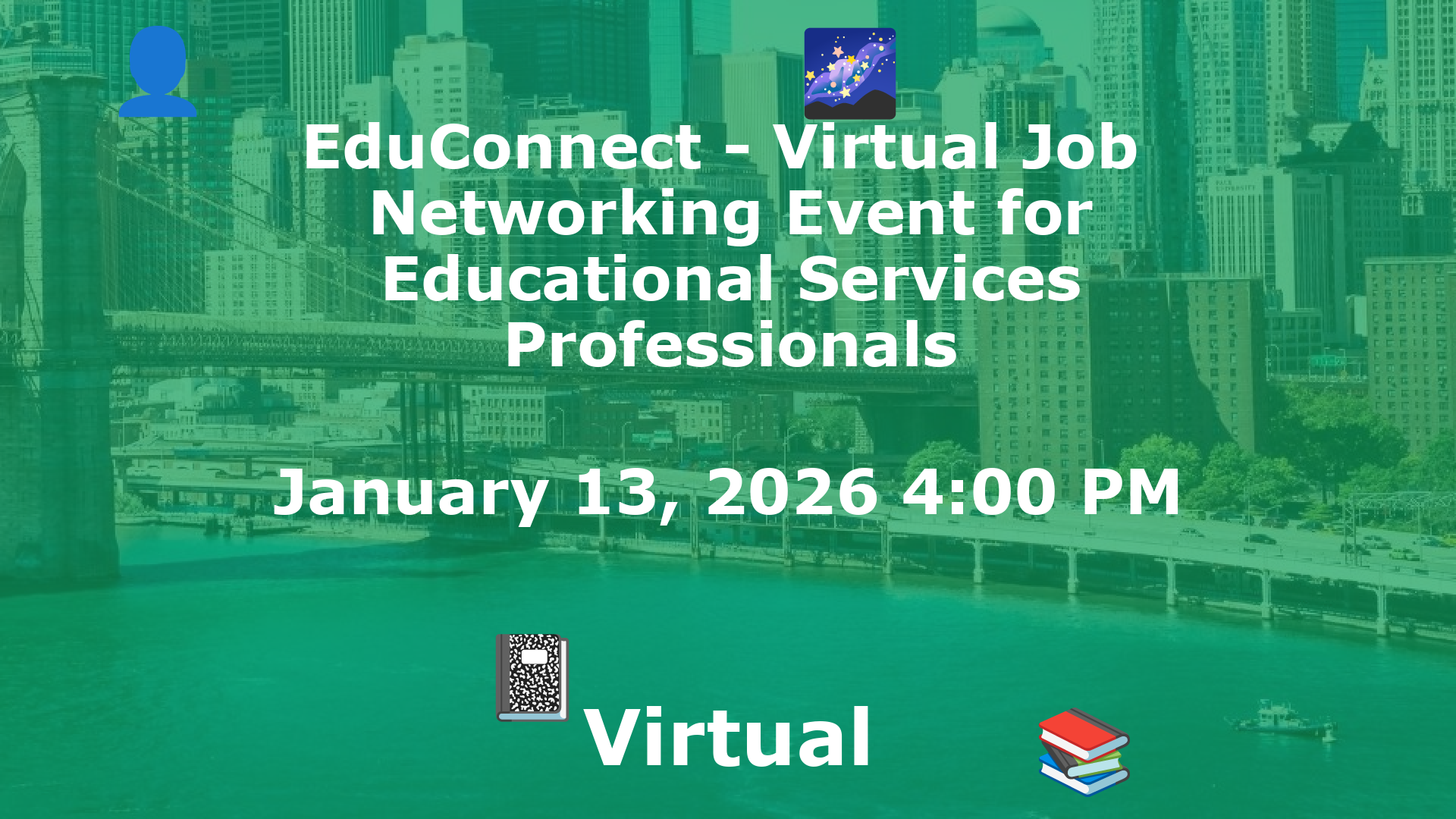 EduConnect - Virtual Job  Networking Event for Educational Services Professionals event image